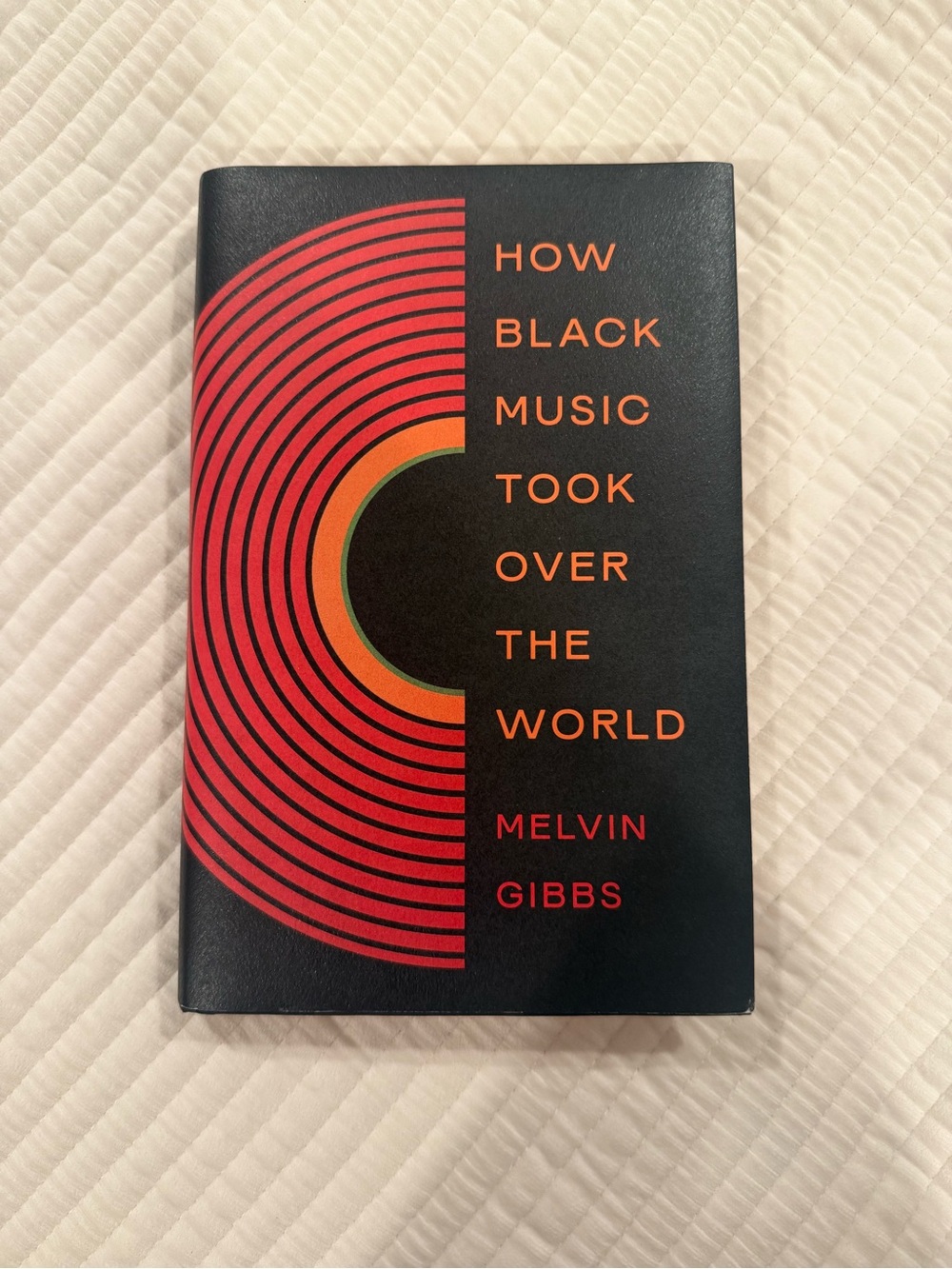 “How Black Music Took Over The World” boob by Melvin Gibbs
